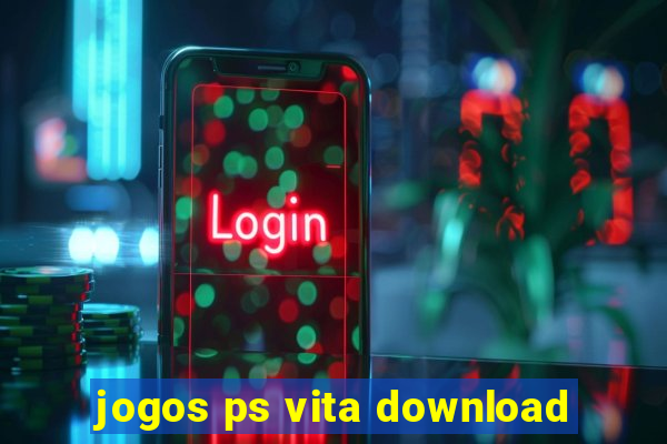 jogos ps vita download